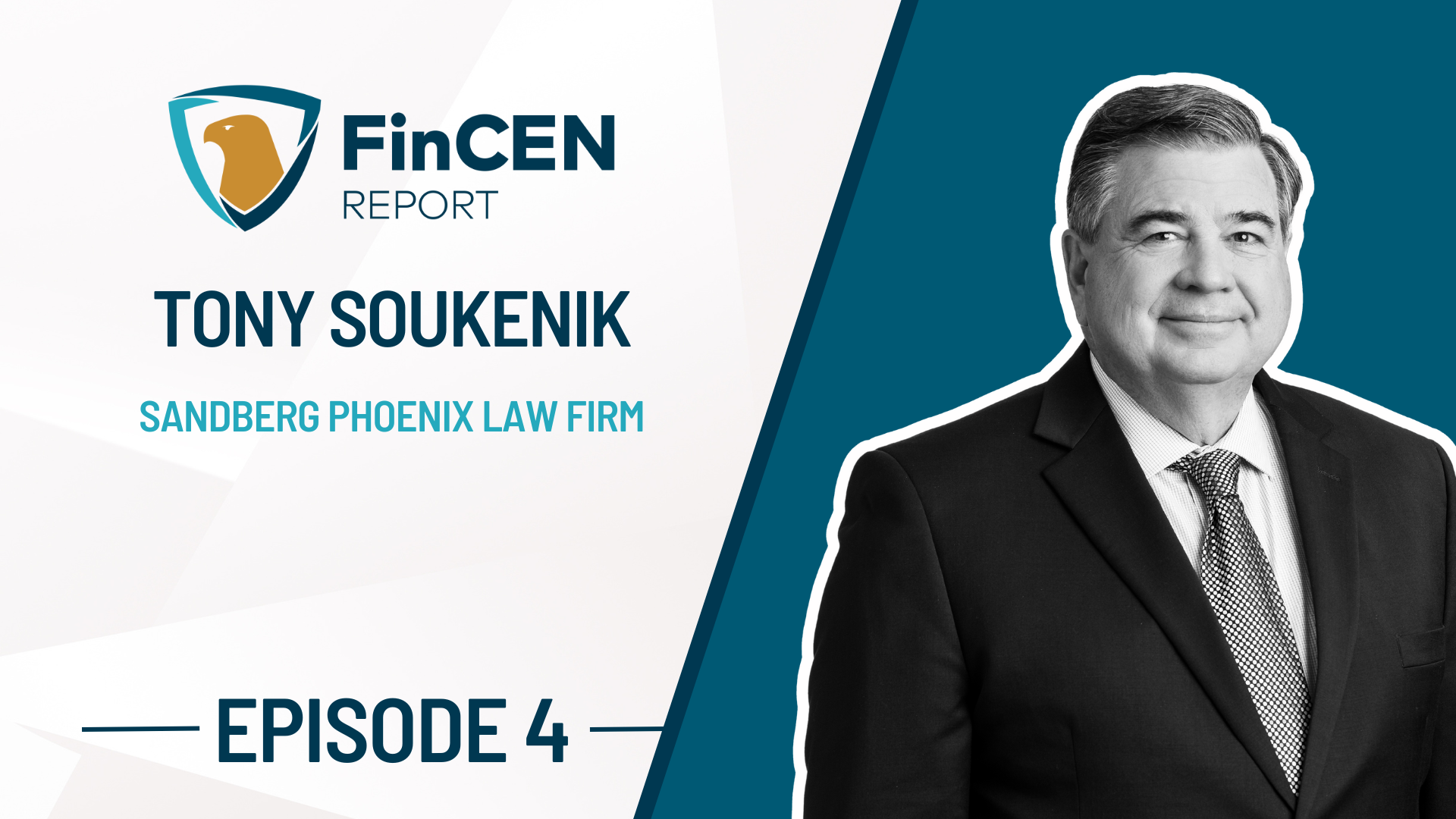 Image of Tony Soukenik featured on the FinCEN REPORT podcast.