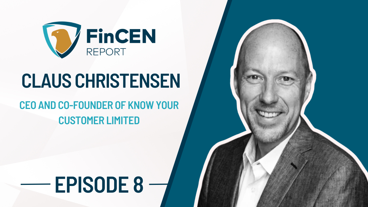 Blog cover image of Claus Christensen featured on the FinCEN REPORT podcast.